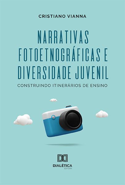 Produktbild: Narrativas fotoetnogr&aacute;ficas e diversidade juvenil