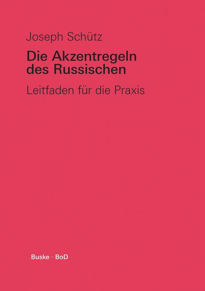 Produktbild: Die Akzentregeln des Russischen