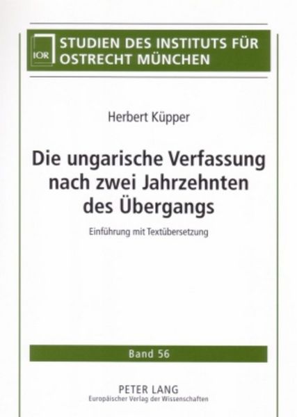 Produktbild: Die ungarische Verfassung nach zwei Jahrzehnten des &Uuml;bergangs
