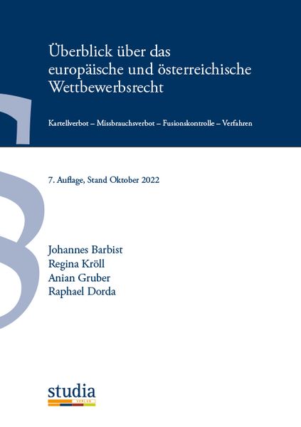 Produktbild: &Uuml;berblick &uuml;ber das europ&auml;ische und &ouml;sterreichische Wettbewerbsrecht