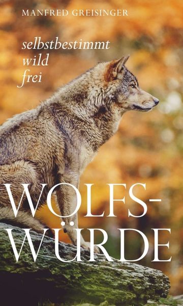 Produktbild: Wolfs-W&uuml;rde
