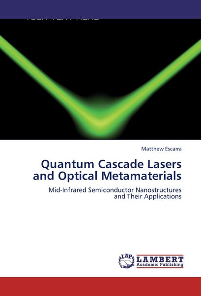 Produktbild: Quantum Cascade Lasers and Optical Metamaterials