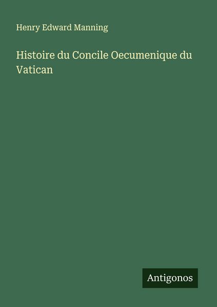 Produktbild: Histoire du Concile Oecumenique du Vatican