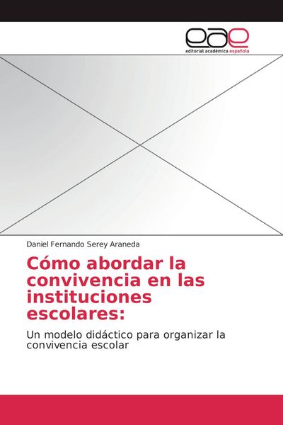 Produktbild: C&oacute;mo abordar la convivencia en las instituciones escolares: