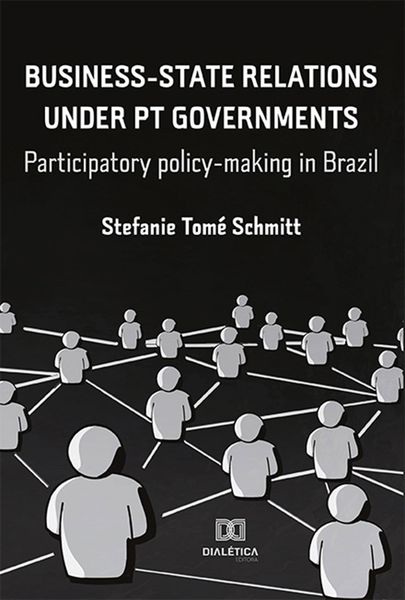 Produktbild: Business-State Relations under PT Governments