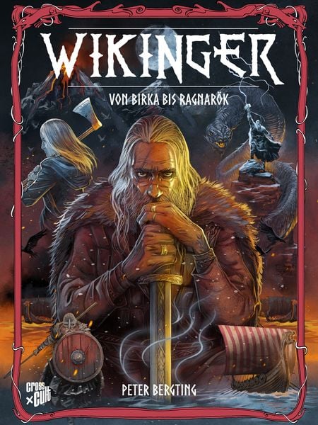 Wikinger, Gebundene Ausgabe von Peter Bergting, Cross Cult Entertainment, 978-3-9866667-7-4