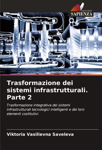 Produktbild: Trasformazione dei sistemi infrastrutturali. Parte 2