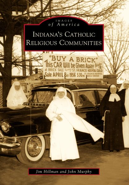 Produktbild: Indiana's Catholic Religious Communities