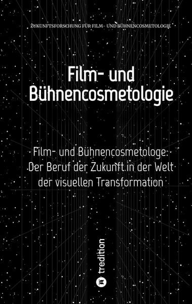 Produktbild: Film- und B&uuml;hnencosmetologie