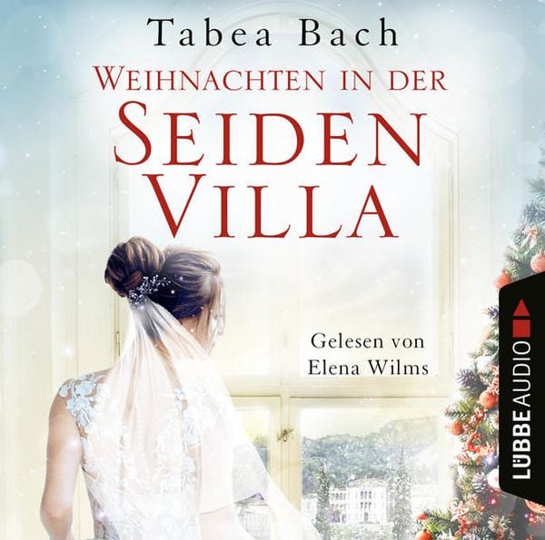Produktbild: Weihnachten in der Seidenvilla - Eine Geschichte im Veneto - Seidenvilla-Saga, Teil 4