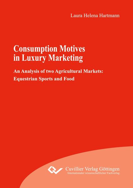 Produktbild: Consumption Motives in Luxury Marketing