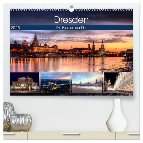 Dresden Die Perle an der Elbe (hochwertiger Premium Wandkalender 2026 DIN A2 quer), Kunstdruck in Hochglanz