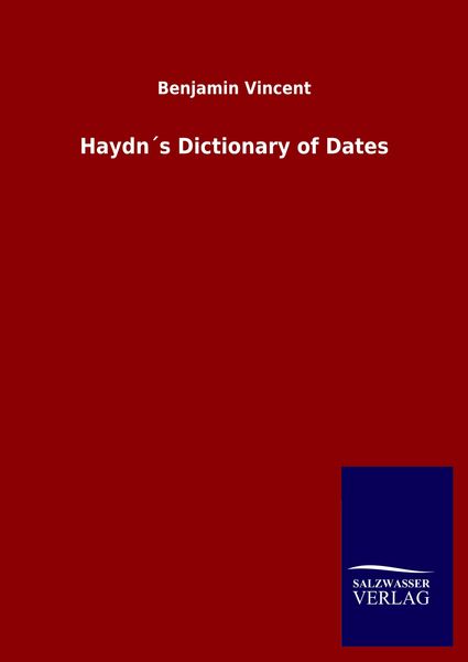Produktbild: Haydn&acute;s Dictionary of Dates