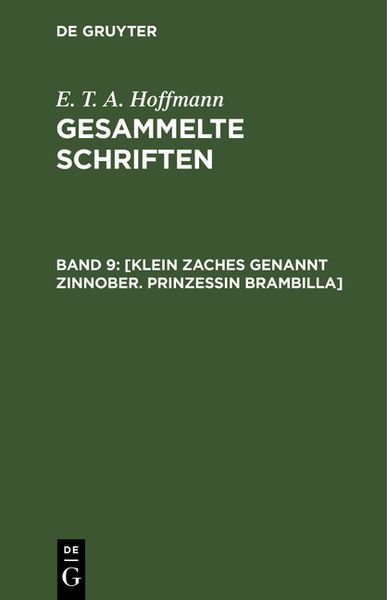 Produktbild: [Klein Zaches genannt Zinnober. Prinzessin Brambilla]