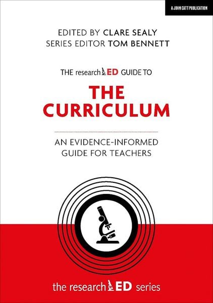 Produktbild: The researchED Guide to The Curriculum: An evidence-informed guide for teachers