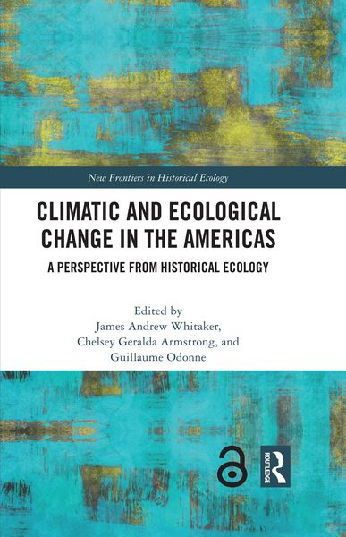 Produktbild: Climatic and Ecological Change in the Americas