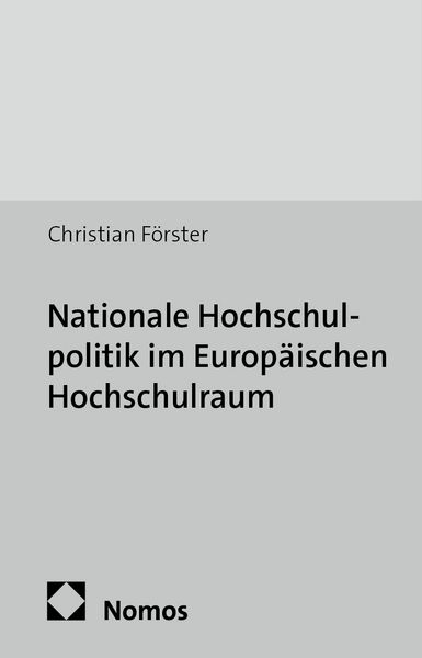 Produktbild: Nationale Hochschulpolitik im Europäischen Hochschulraum