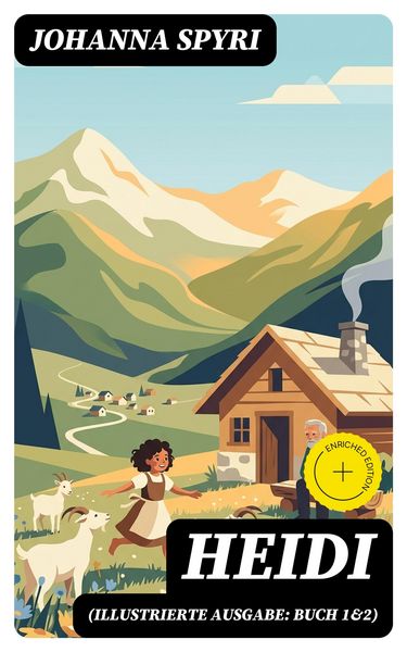Produktbild: Heidi (Illustrierte Ausgabe: Buch 1&2)