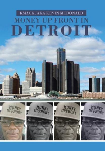 Produktbild: McDonald, K: Money Up Front in Detroit