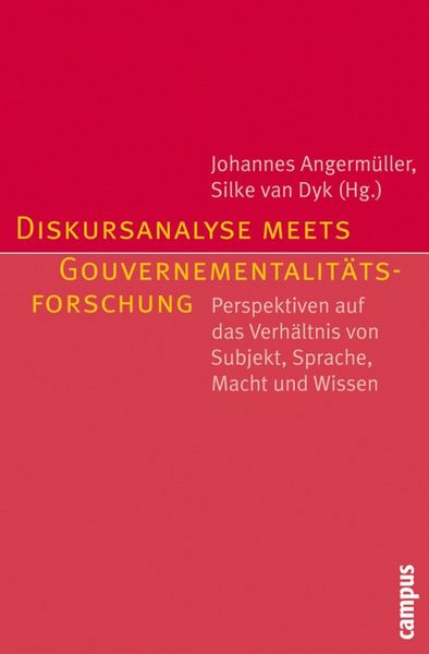 Produktbild: Diskursanalyse meets Gouvernementalit&auml;tsforschung