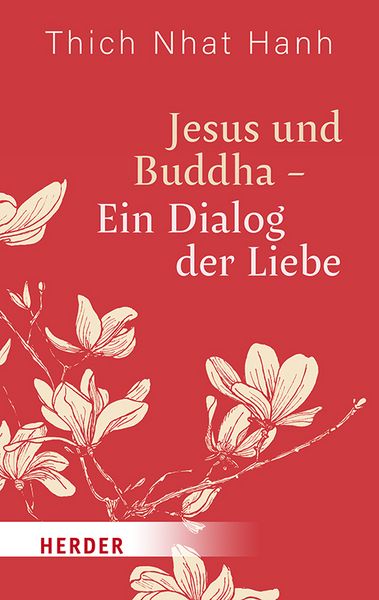 Produktbild: Jesus und Buddha - Ein Dialog der Liebe