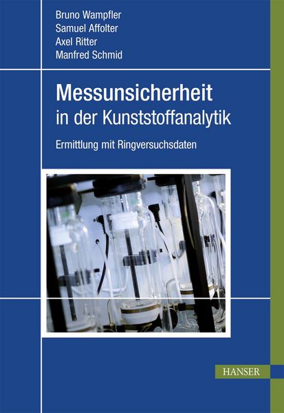 Produktbild: Messunsicherheit in der Kunststoffanalytik