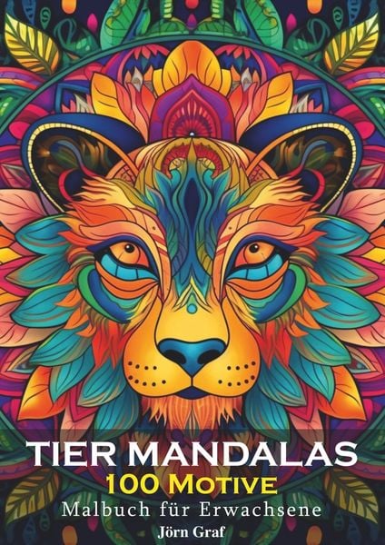 Produktbild: Malbuch f&uuml;r Erwachsene - Tier Mandalas 100 Motive