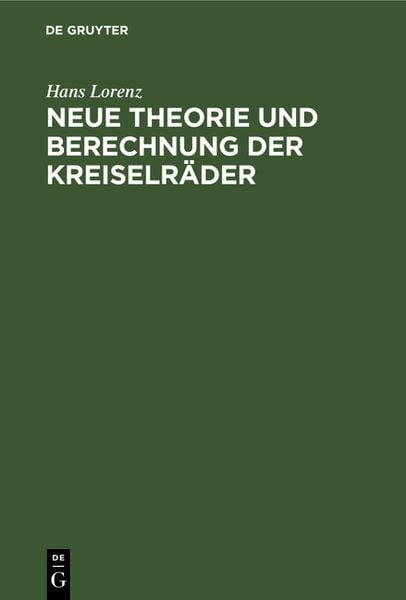 Produktbild: Neue Theorie und Berechnung der Kreiselr&auml;der