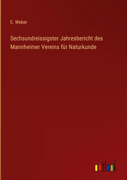 Produktbild: Sechsundreissigster Jahresbericht des Mannheimer Vereins f&uuml;r Naturkunde