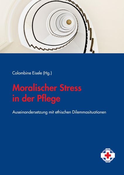 Produktbild: Moralischer Stress in der Pflege