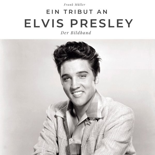 Produktbild: Ein Tribut an Elvis Presley