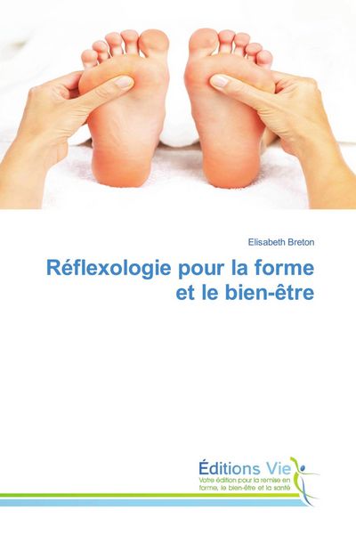 Produktbild: R&eacute;flexologie pour la forme et le bien-&ecirc;tre