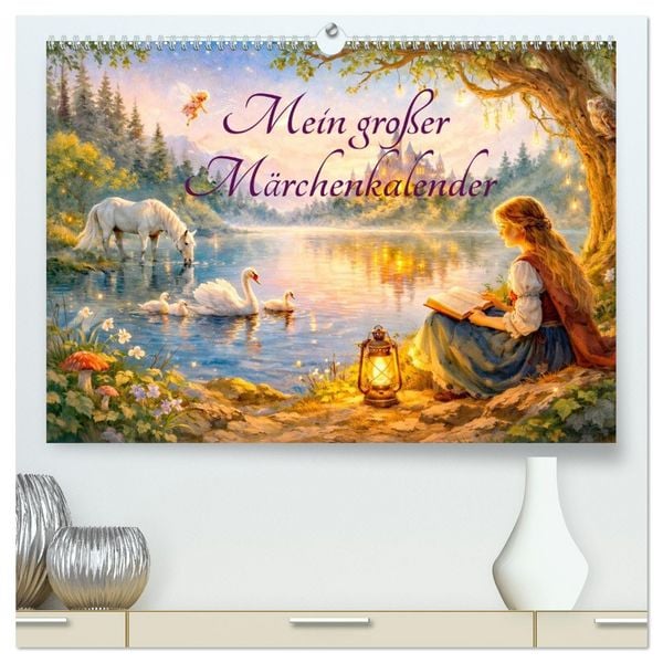 Produktbild: Mein gro&szlig;er M&auml;rchenkalender (hochwertiger Premium Wandkalender 2027 DIN A2 quer), Kunstdruck in Hochglanz