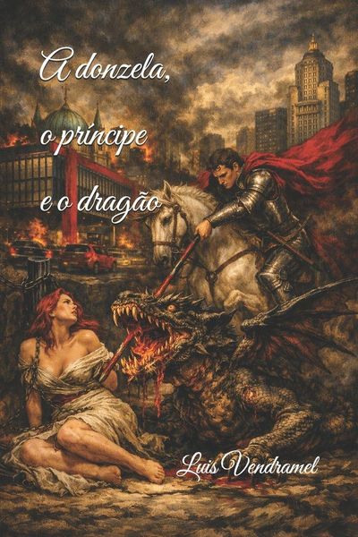 Produktbild: A donzela, o pr&iacute;ncipe e o drag&atilde;o