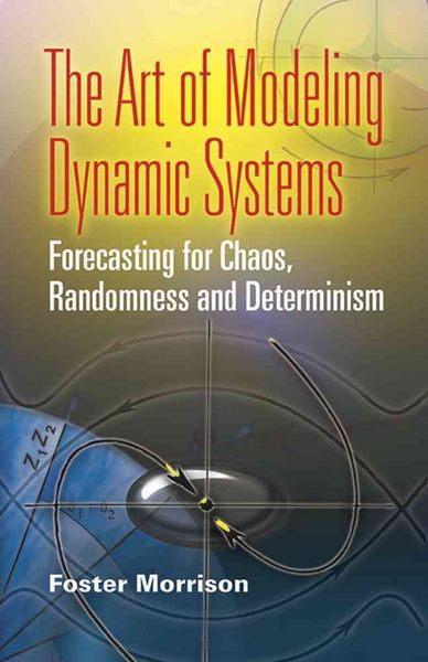 Produktbild: The Art of Modeling Dynamic Systems