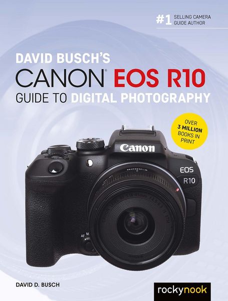 Produktbild: David Busch's Canon EOS R10 Guide to Digital Photography