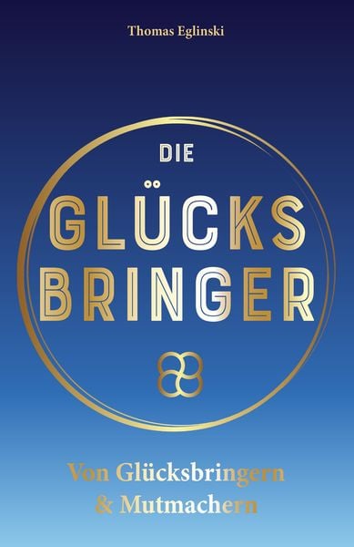 Produktbild: Die Gl&uuml;cksbringer