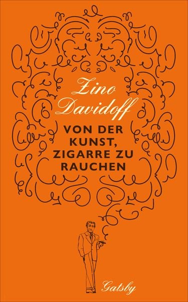 Produktbild: Gatsby / Von der Kunst, Zigarre zu rauchen