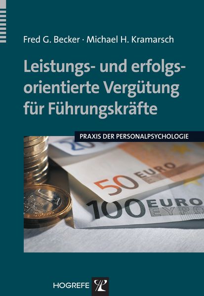 Produktbild: Leistungs- und erfolgsorientierte Verg&uuml;tung f&uuml;r F&uuml;hrungskr&auml;fte