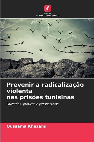 Produktbild: Prevenir a radicaliza&ccedil;&atilde;o violenta nas pris&otilde;es tunisinas