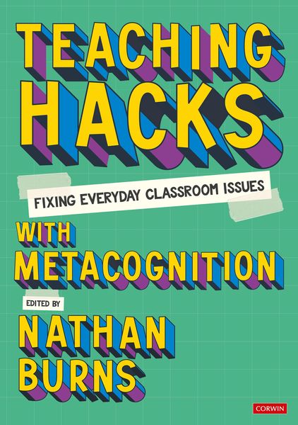 Produktbild: Teaching Hacks: Fixing Everyday Classroom Issues with Metacognition