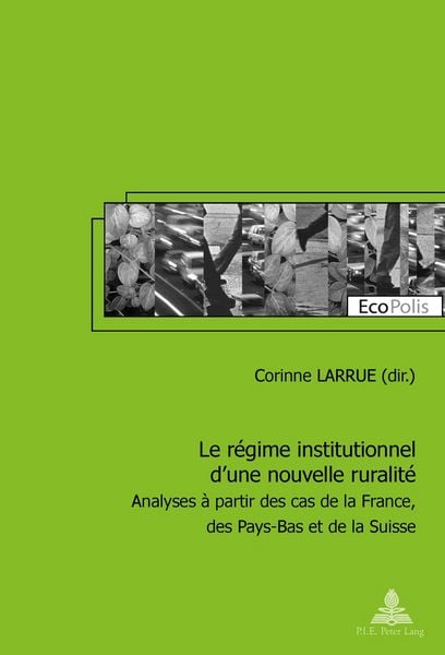 Produktbild: Le r&eacute;gime institutionnel d&rsquo;une nouvelle ruralit&eacute;