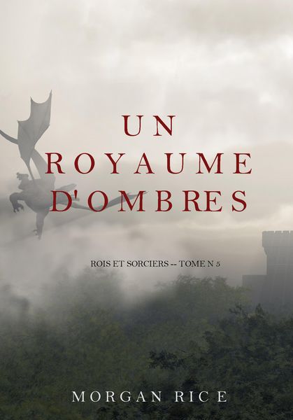 Produktbild: Un Royaume D'ombres (Rois et Sorciers -- Tome n 5)