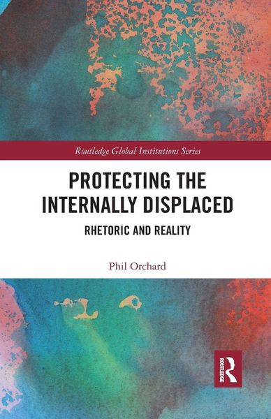 Produktbild: Protecting the Internally Displaced