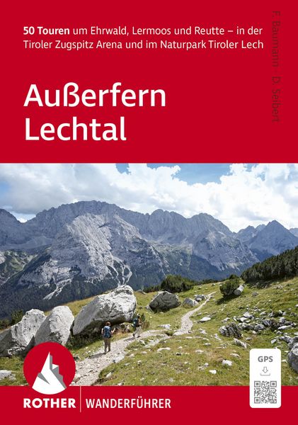 Produktbild: ROTHER Wanderf&uuml;hrer Au&szlig;erfern - Lechtal. 50 Touren um Ehrwald, Lermoos und Reutte &ndash; in der Tiroler Zugspitz Arena und im Naturpark Tiroler Lech