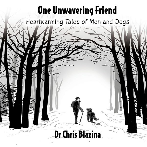 Produktbild: One Unwavering Friend - Heartwarming Tales of Men and Dogs