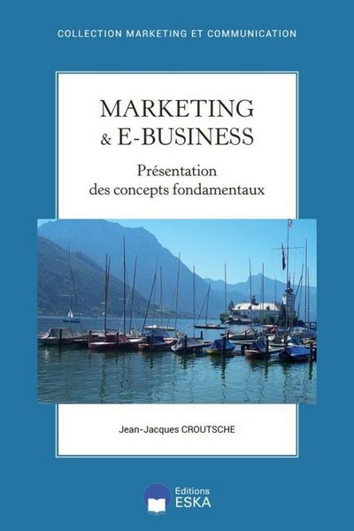 Produktbild: Marketing et E-Business : Presentation des Concepts Fondamentaux