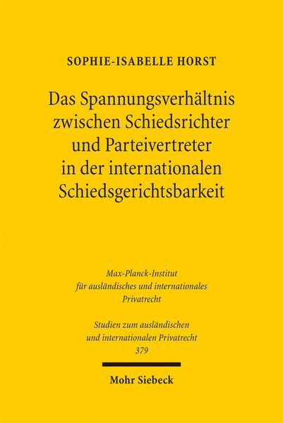 Produktbild: Das Spannungsverh&auml;ltnis zwischen Schiedsrichter und Parteivertreter in der internationalen Schiedsgerichtsbarkeit