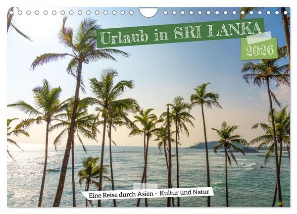 Produktbild: Urlaub in Sri Lanka - Reise durch Asien, Kultur und Natur (Wandkalender 2026 DIN A4 quer), CALVENDO Monatskalender