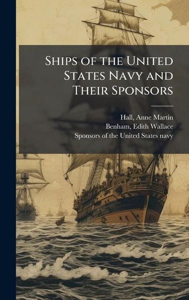 Produktbild: Ships of the United States Navy and Their Sponsors